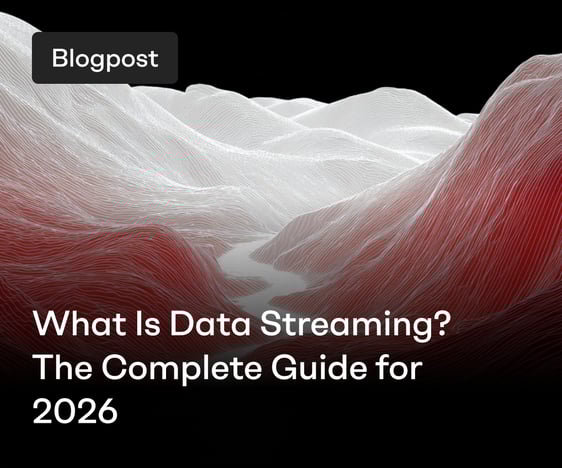 ¿Qué es Data Streaming? La guía completa para 2026