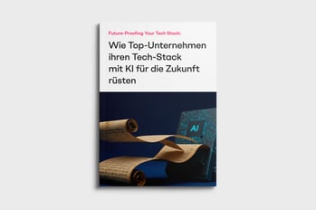 Wie Top-Unternehmen ihren Tech-Stack mit KI für die Zukunft rüsten