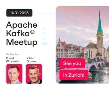 Apache Kafka® Meetup, organisiert von Confluent und Mimacom | Zürich