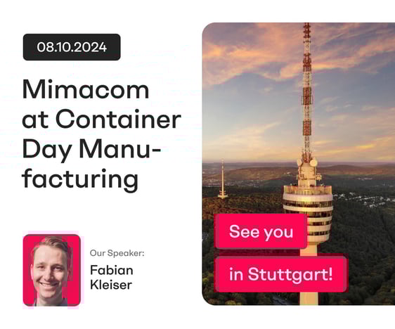 Mimacom as sponsor and speaker in Container Day Manufacturing 2024 in Stuttgart