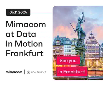 Conoce a Mimacom en Data in Motion Frankfurt 2024