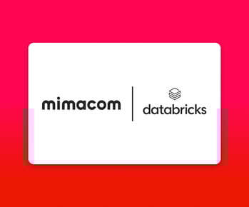Mimacom and Databricks Join Forces to Make Your Data Work Harder